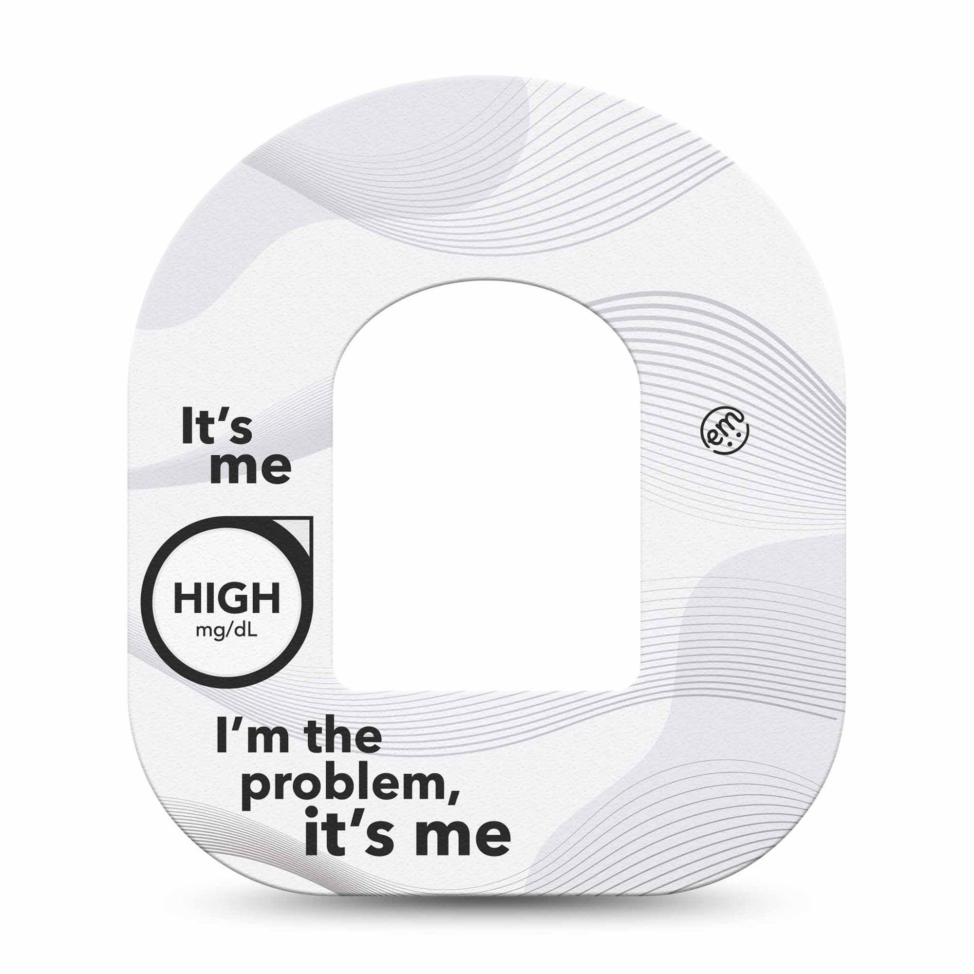 ExpressionMed High Im the Problem Omnipod Single Pump, Taylor Swift Inspired Adhesive Patch Design