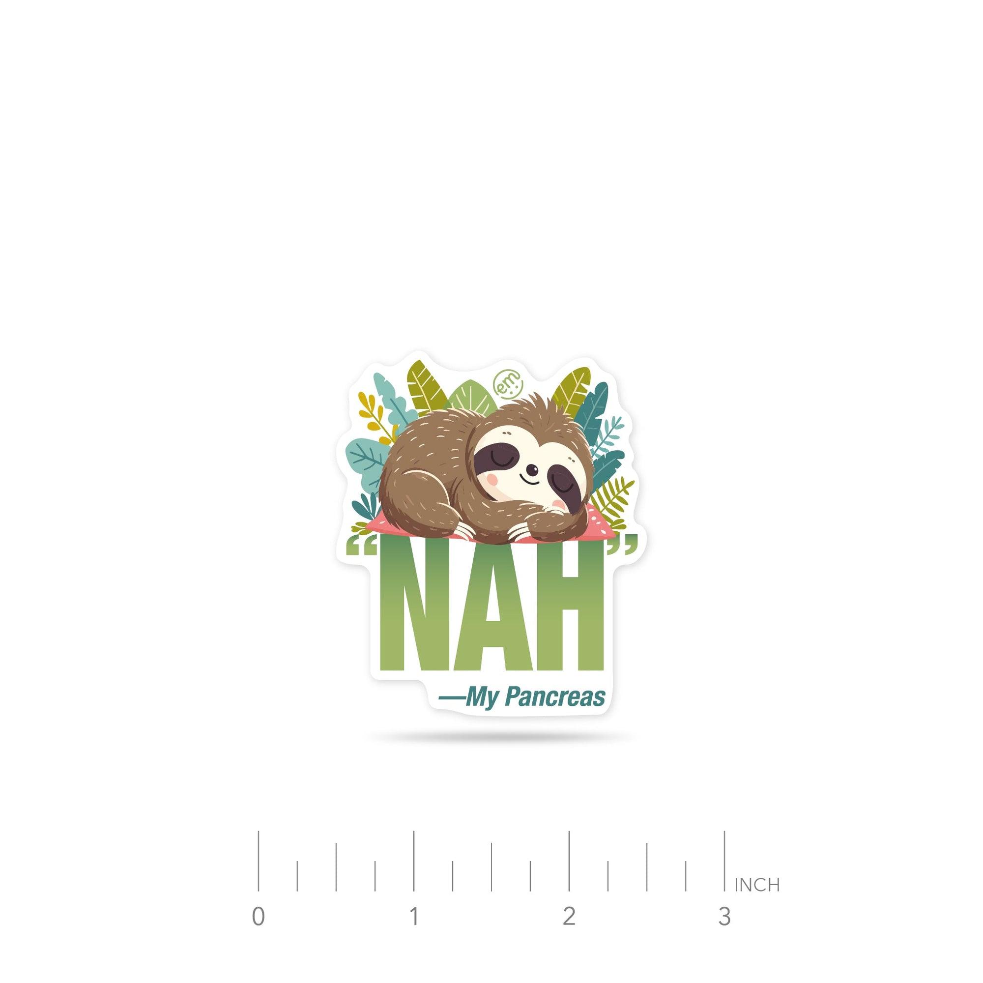 ExpressionMed NAH Sloth Decal Sticker Chill Sloth On Break Decal Sticker Only