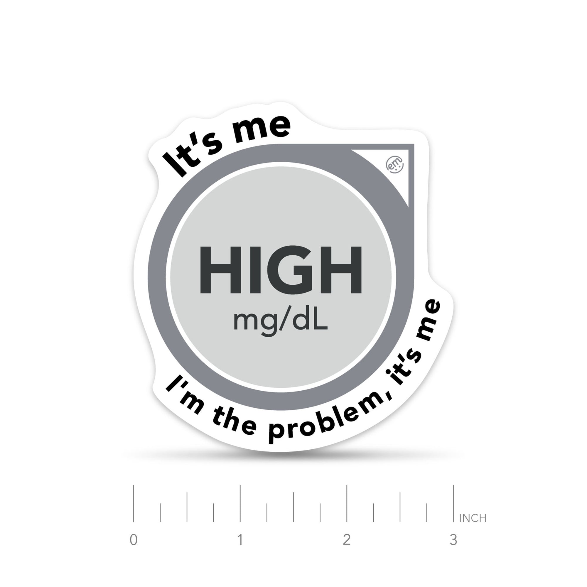 ExpressionMed, 3 Inch High, I'm the Problem Decal, Single Decal