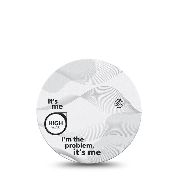 ExpressionMed High I'm the Problem Libre 2 Overpatch, Abbott Lingo, Single, Arrow Design, CGM Adhesive Tape Design