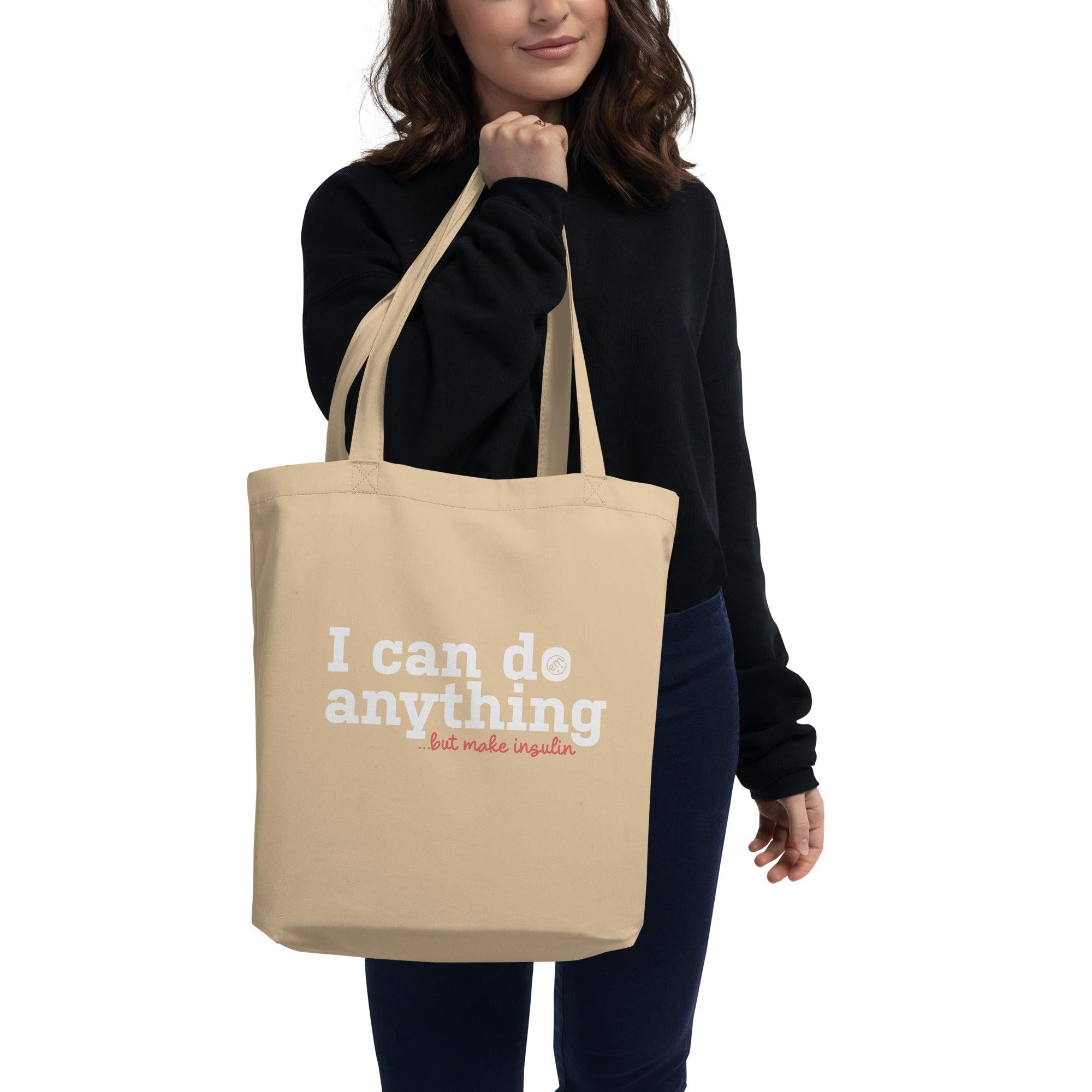 ExpressionMed Anything But Insulin Eco Tote Bag