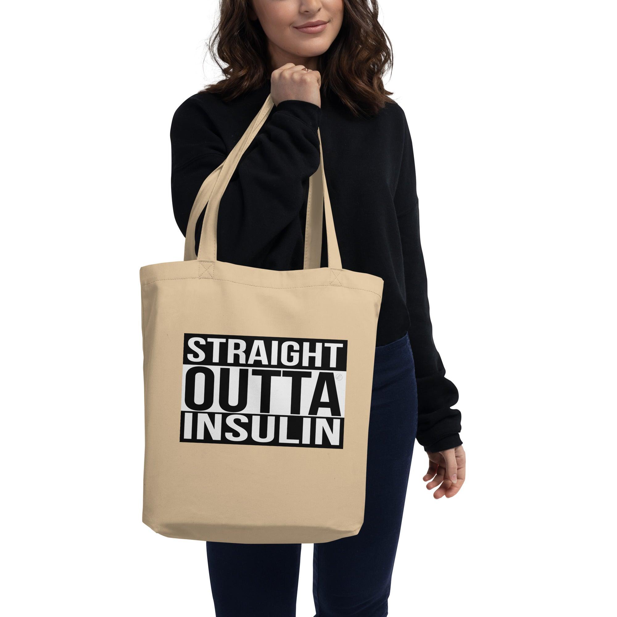 ExpressionMed Straight Outta Insulin Eco Tote Bag