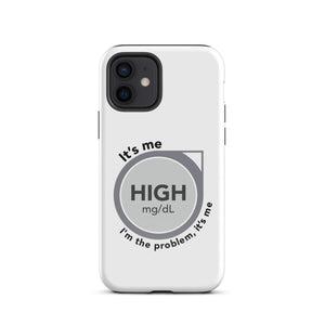 ExpressionMed High, I'm the Problem Tough Case for iPhone® CGM glucose monitor emblem paired with lyrics from Taylor Swift's 'Anti-Hero'