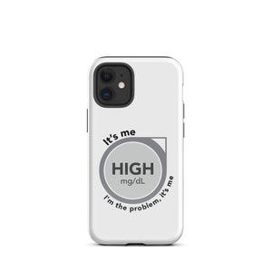 ExpressionMed High, I'm the Problem Tough Case for iPhone® Innovative design featuring CGM symbol and Taylor Swift lyric fusion