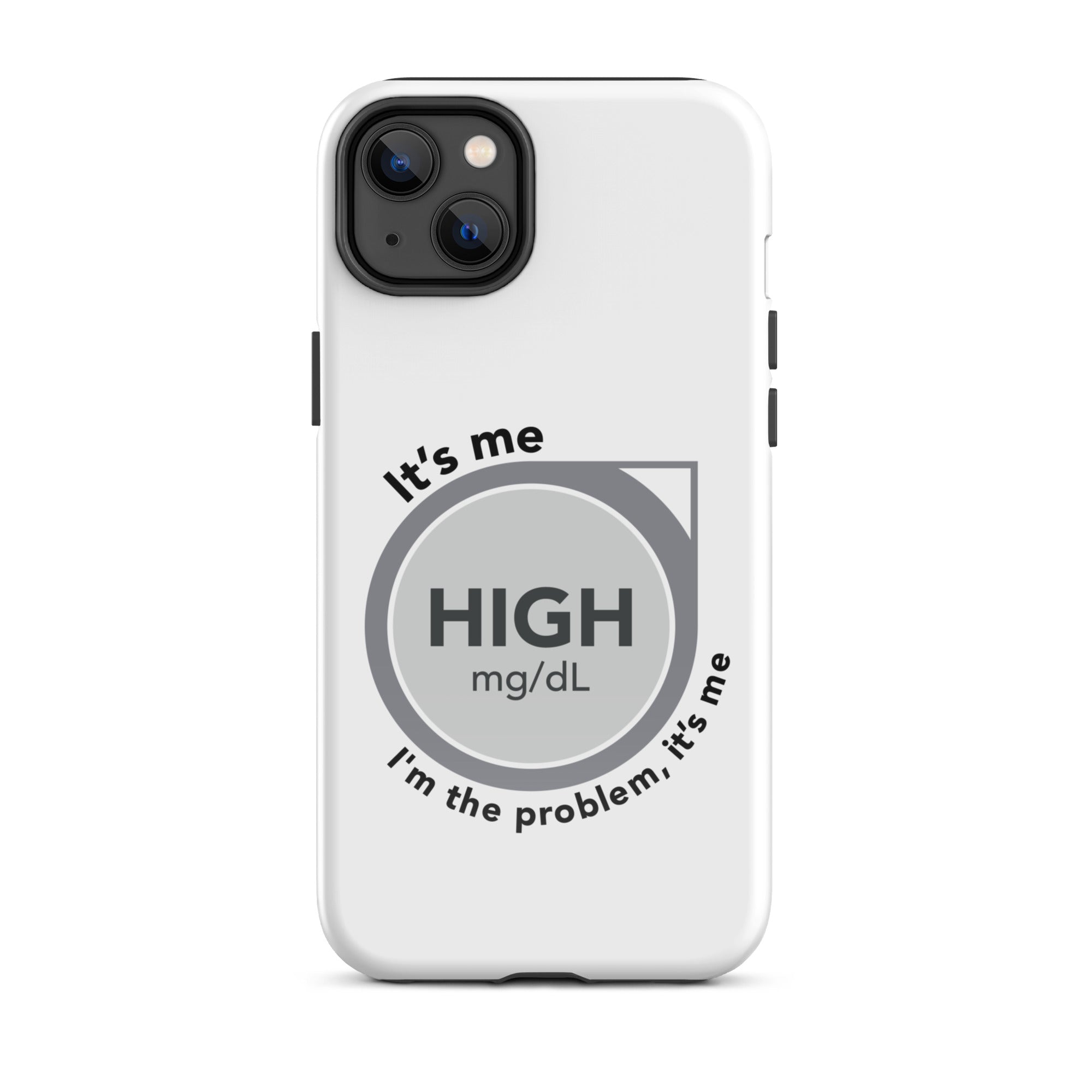 ExpressionMed High, I'm the Problem Tough Case for iPhone® CGM glucose monitor icon accompanied by 'Anti-Hero' lyrics by Taylor Swift