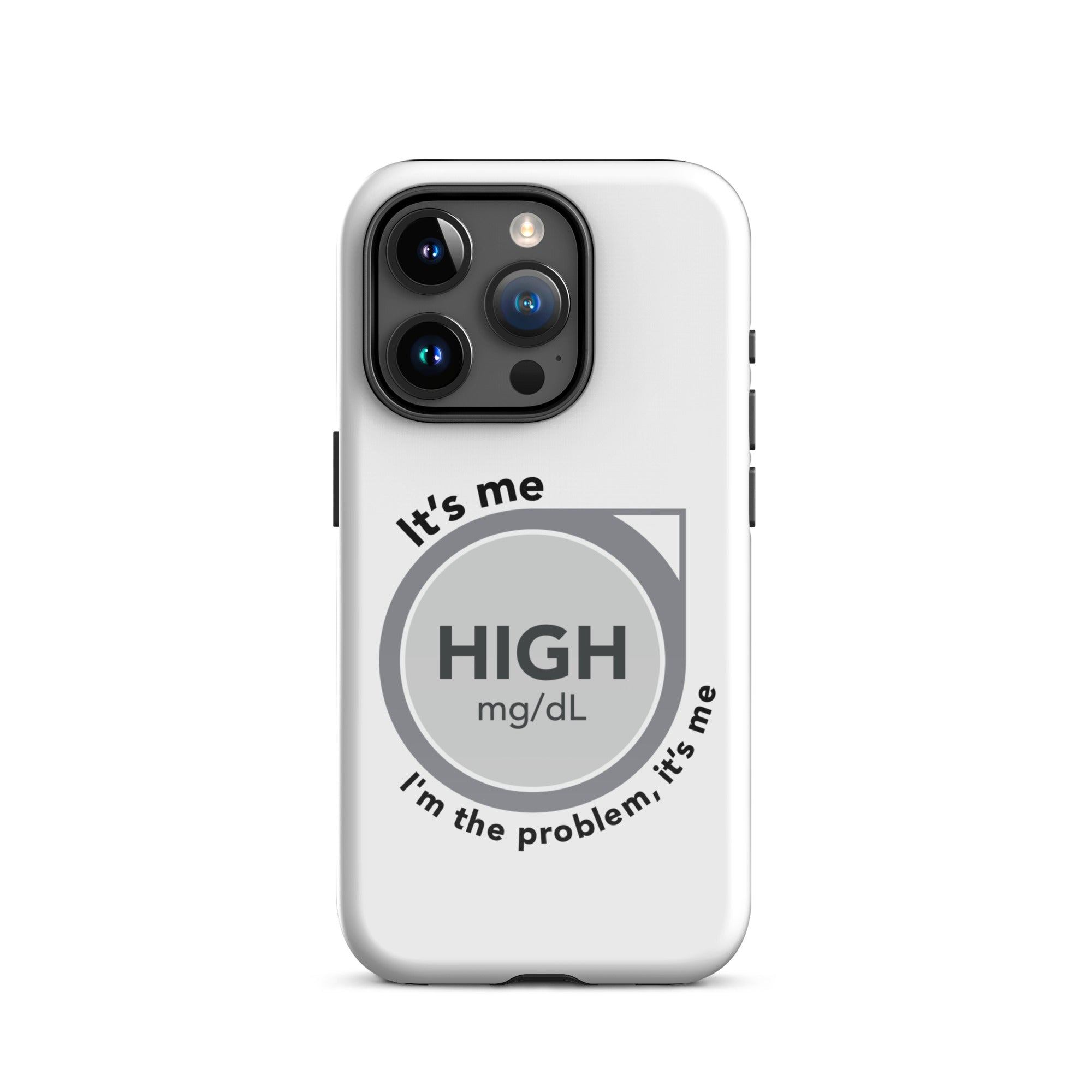 ExpressionMed High, I'm the Problem Tough Case for iPhone® CGM glucose monitor icon accompanied by 'Anti-Hero' lyrics by Taylor Swift