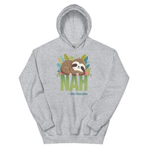 ExpressionMed NAH Sloth Unisex Hoodie