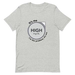 ExpressionMed High, I'm the Problem Unisex t-shirt Taylor Swift-inspired design incorporating CGM glucose monitor symbolism