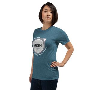 ExpressionMed High, I'm the Problem Unisex t-shirt Symbolic representation of continuous glucose monitoring with a touch of Taylor Swift