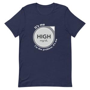 ExpressionMed High, I'm the Problem Unisex t-shirt CGM glucose monitor emblem paired with lyrics from Taylor Swift's 'Anti-Hero'