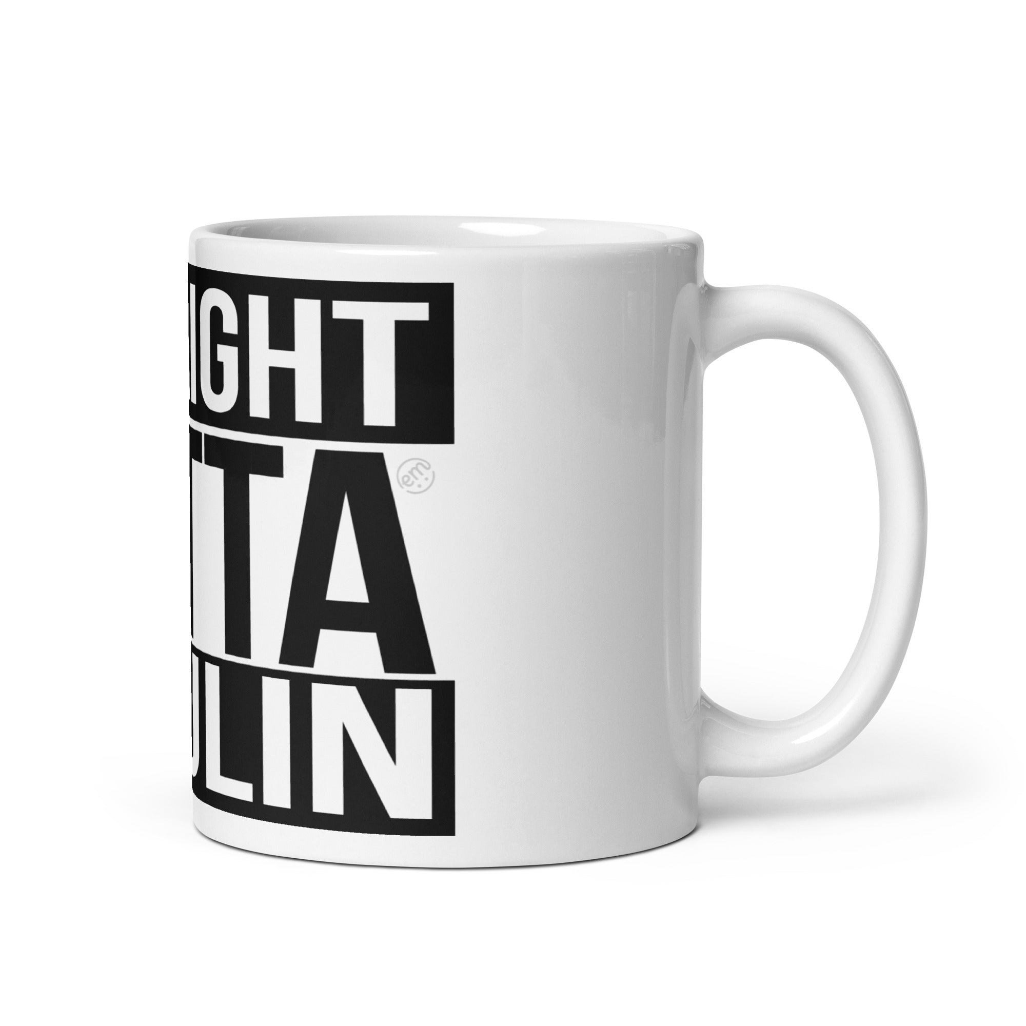 ExpressionMed Straight Outta Insulin White glossy mug